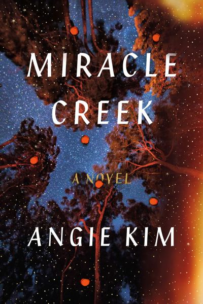 Miracle Creek Book Cover
