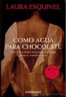 Como Agua Para Chocolate Book Cover